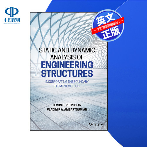 【预售 按需印刷】Wiley出版 工程结构静力与动力分析 Static and Dynamic Analysis of Engineering Structures 进口英文正版书籍