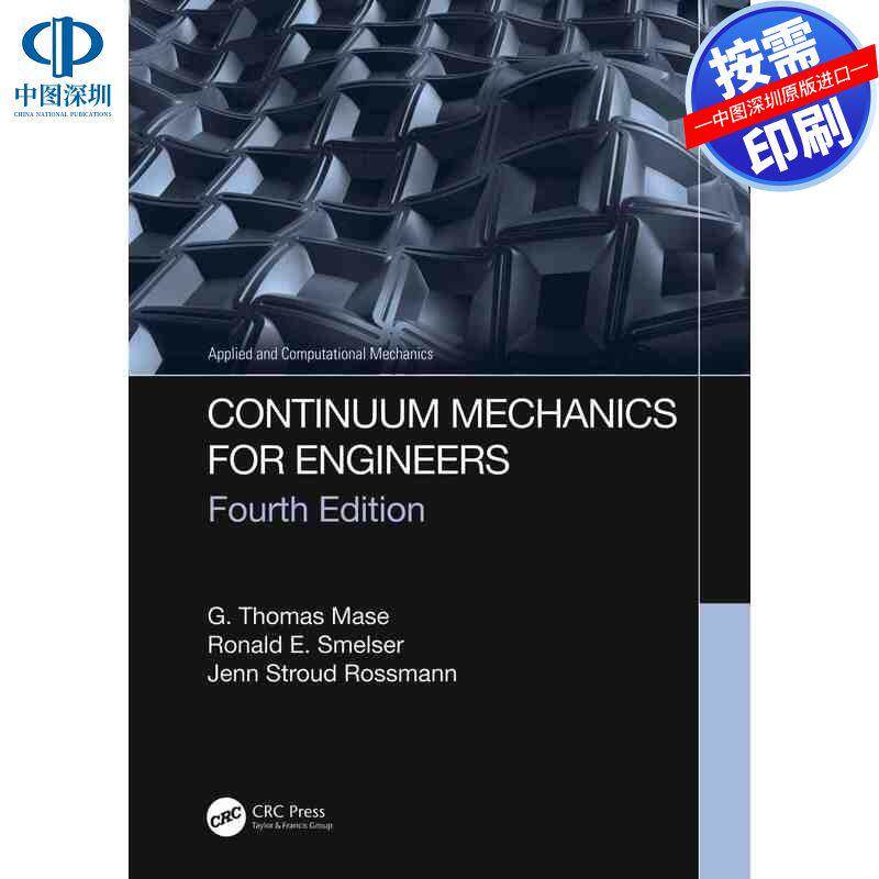 预售【按需印刷】英文原版 工程师的连续介质力学 Continuum Mechanics for Engineers 原装进口正版书籍