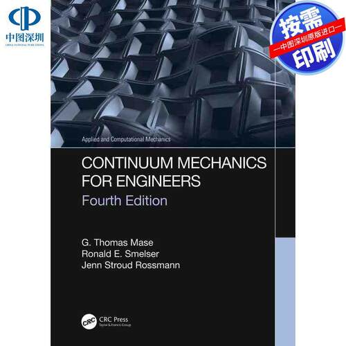 预售【按需印刷】英文原版 工程师的连续介质力学 Continuum Mechanics for Engineers 原装进口正版书籍