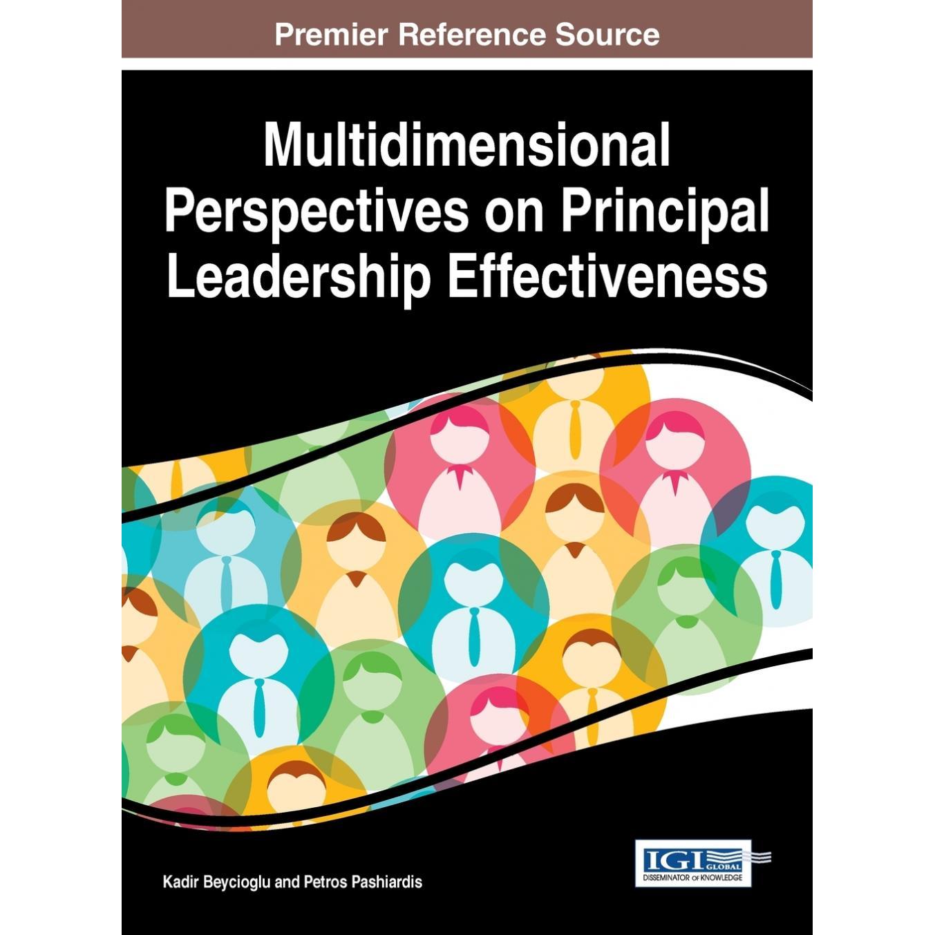 【预售 按需印刷】英文原版校长领导效能的多维视角Multidimensional Perspectives on Principal Leadership Effectiveness原装进