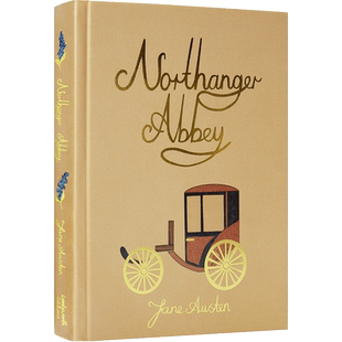 英文原版 Northanger Abbey 诺桑觉寺精装收藏版 世界经典儿童文学小说 Wordsworth Collector s Editions 青少年课外英语阅读