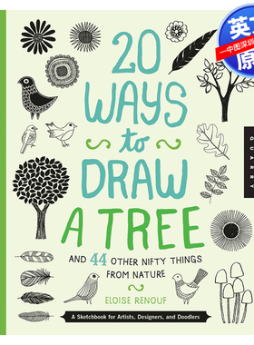 英文原版  20种画树的方法和44种来自大自然的其他漂亮的东西 20Ways to Draw a Tree and 44 Other Nifty Things from Nature图书