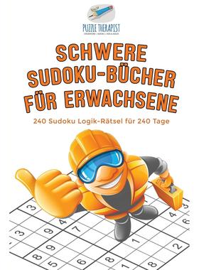【预售 按需印刷】德文原版Schwere Sudoku-Bücher für Erwachsene | 240 Sudoku Logik-R?tsel für 240 Tage德语ger进口原版正