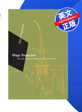 【预售 按需印刷】工资差异：为什么相似工人的工资不同？ Wage Dispersion  进口英文正版书籍