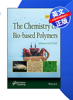 【预售 按需印刷】Wiley出版 生物基聚合物的化学 第2版 The Chemistry of Bio-based Polymers 2E  进口英文正版书籍