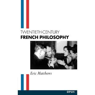 Philosophy二十世纪法国哲学 书籍 英文原版 进口正版 原版 牛津大学出版 French Century Twentieth 按需印刷 预售
