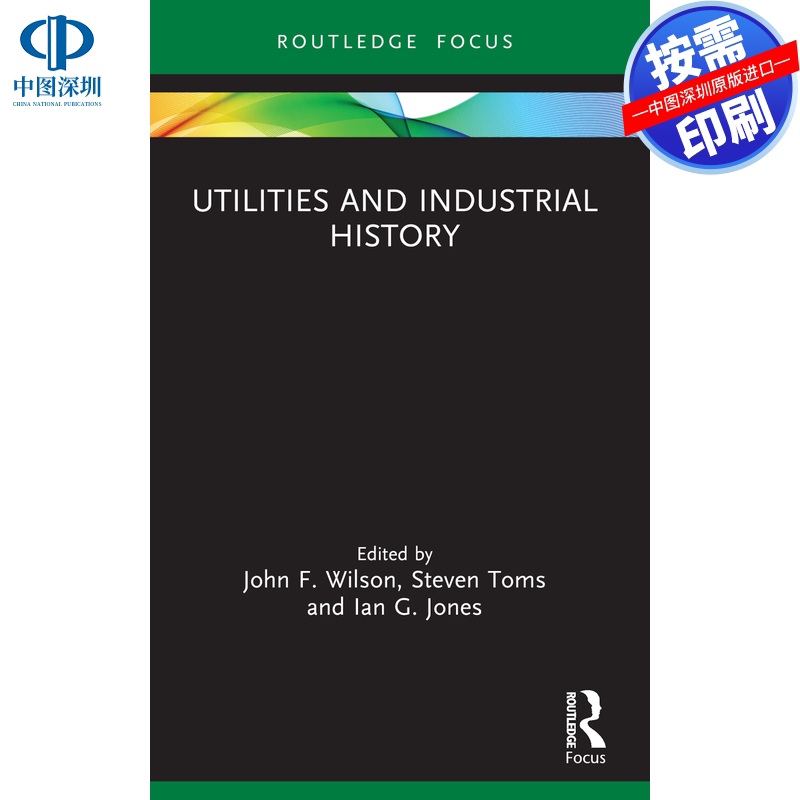预售【按需印刷】英文原版 公用事业与工业史 Utilities and Industrial History 原装进口正版书籍