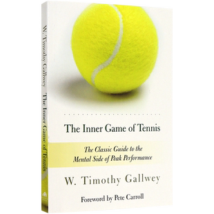 英文原版 身心合一的奇迹力量 比尔盖茨书单 The Inner Game of Tennis 武志红推荐 自我励志激励提升读物 运动心理学