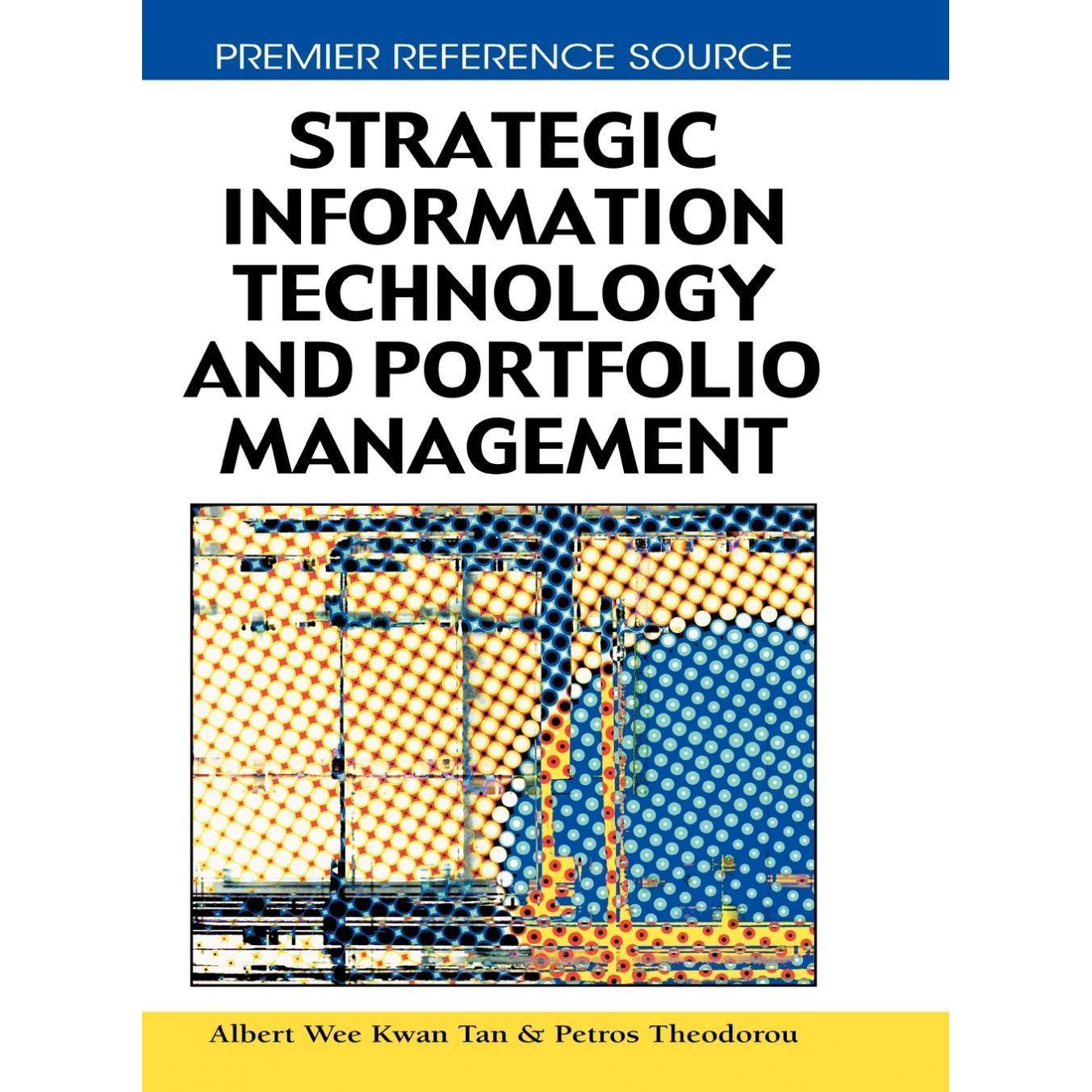 【预售 按需印刷】英文原版战略信息技术和投资组合管理Strategic Information Technology and Portfolio Management原装进口正版