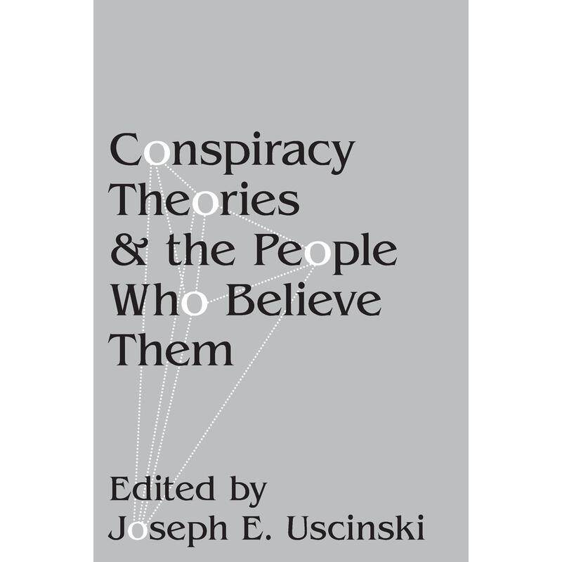 预售【按需印刷】英文原版 Conspiracy Theories and the People Who Believe Them阴谋论及其信徒 牛津大学出版 原装进口正版书籍