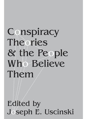 预售【按需印刷】英文原版 Conspiracy Theories and the People Who Believe Them阴谋论及其信徒 牛津大学出版 原装进口正版书籍