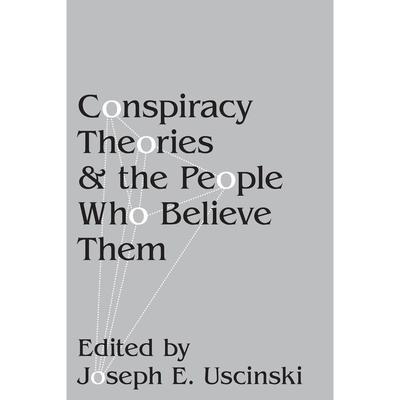 预售【按需印刷】英文原版 Conspiracy Theories and the People Who Believe Them阴谋论及其信徒 牛津大学出版 原装进口正版书籍