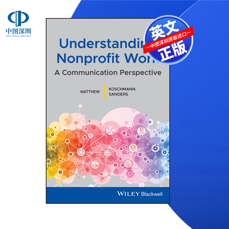 【预售 按需印刷】Wiley出版 理解非营利工作:一个沟通的视角 Understanding Nonprofit Work 进口英文正版书籍