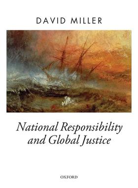 预售【按需印刷】英文原版 NATIONAL RESPONSIBILITY AND GLOBAL JUSTICE国家责任与全球正义 牛津大学出版 原版进口正版书籍