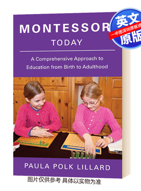 英文原版 今日蒙台梭利 从出生到成年的综合教育方法 Montessori Today家庭教育方案 进口The Montessori Baby Toddler
