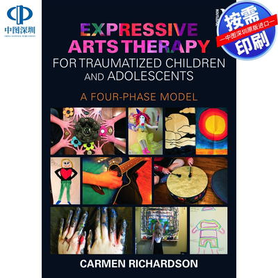 预售【按需印刷】英文原版 表达性艺术疗法治疗创伤儿童和青少年 Expressive Arts Therapy for Traumatized Children and Adolesc