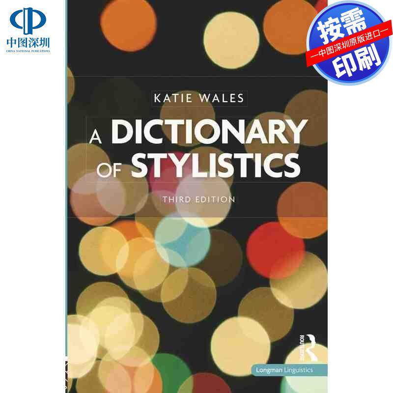 预售【按需印刷】英文原版 风格学词典 A Dictionary of Stylistics 原装进口正版书籍