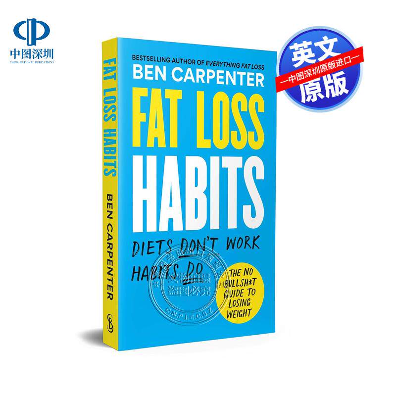 英文原版 减脂习惯 减脂大全作者 Fat Loss Habits Ben Carpenter 健身参考指南读物