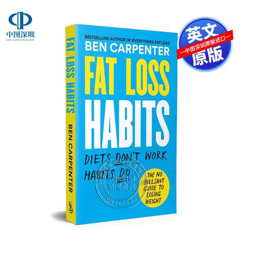 英文原版 减脂习惯 减脂大全作者 Fat Loss Habits Ben Carpenter 健身参考指南读物