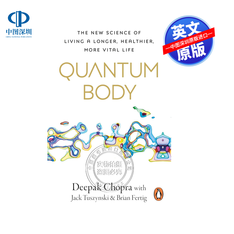 预售英文原版 量子体 量子体 Quantum Body Deepak Chopra 延年益寿的新科学 理论物理学 科学百科 科普百科 健康指南