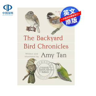 现货 英文原版 后院鸟编年史 The Backyard Bird Chronicles 科普百科 进口英文正版书籍