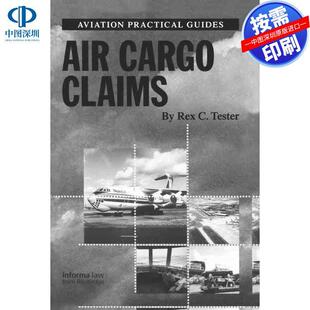 预售【按需印刷】英文原版 航空货物索赔 Air Cargo Claims 原装进口正版书籍