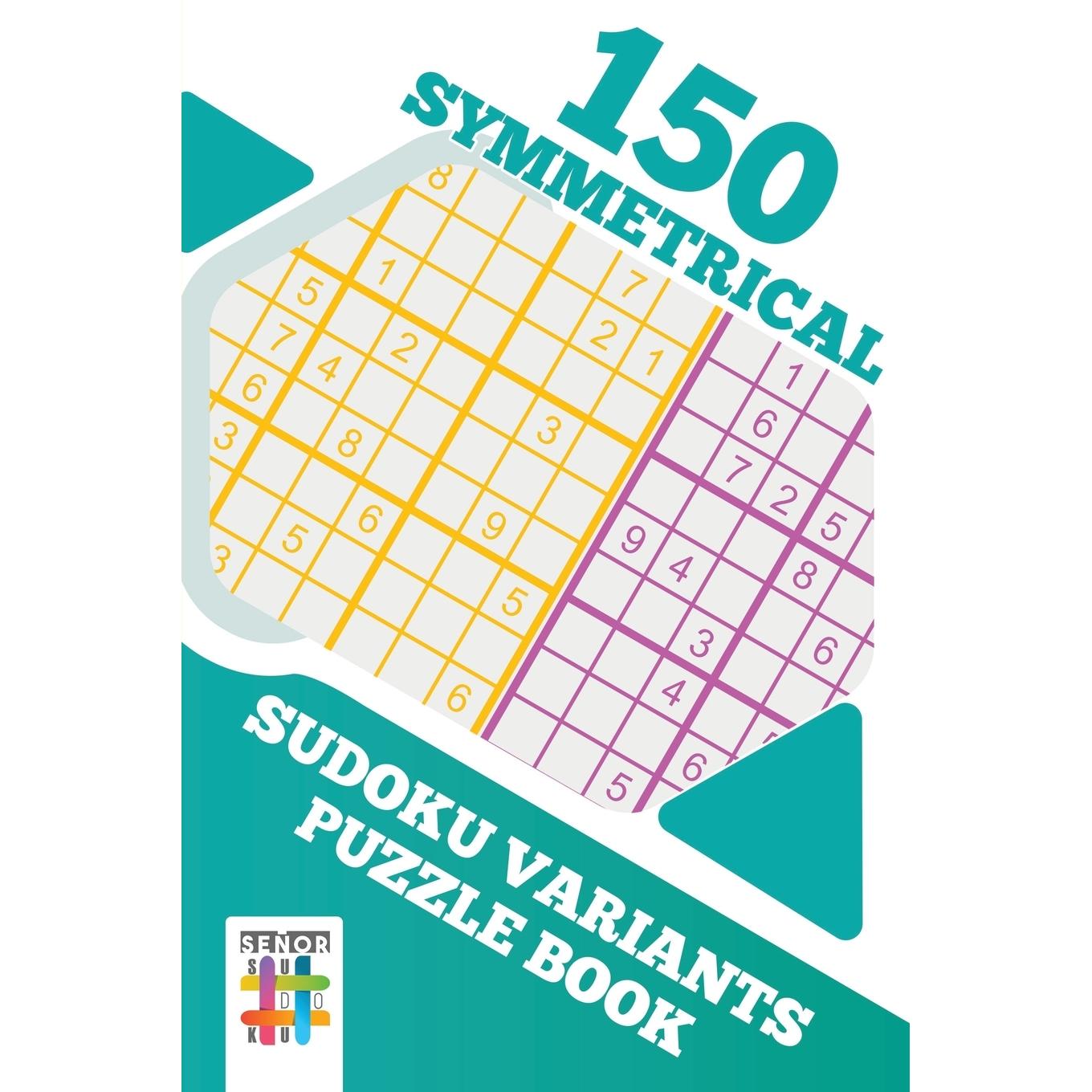 【预售 按需印刷】英文原版150 Symmetrical Sudoku Variants Puzzle Book进口原版正版书籍