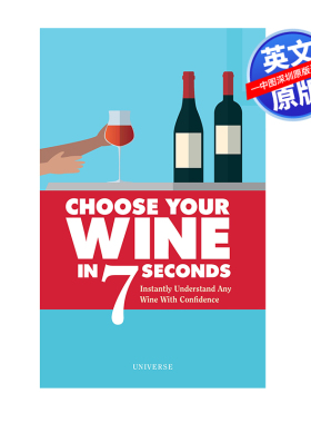 英文原版 7秒选酒 自信了解任何葡萄酒 Choose Your Wine In 7 Seconds 阿歇特葡萄酒指南