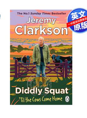 预售英文原版 克拉克森的农场 小蹲农场2 直到奶牛回家 Diddly Squat: 'til the Cows Come Home  杰里米·克拉克森 真人秀