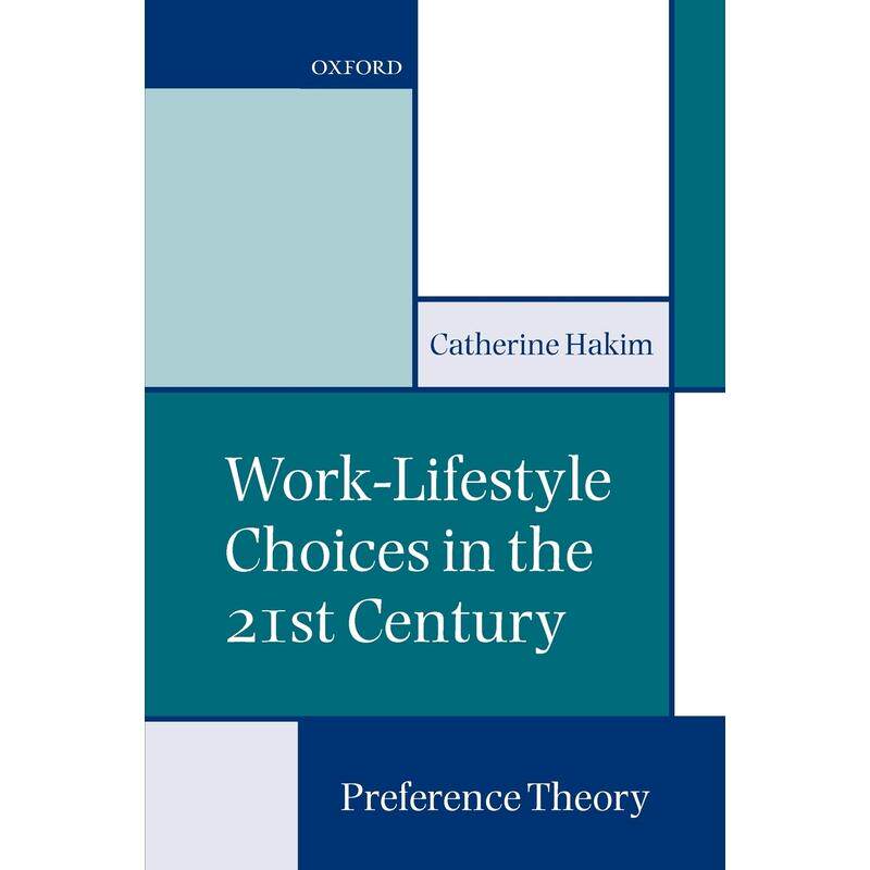 预售【按需印刷】英文原版 Work-Lifestyle Choices in the 21st Century21世纪的工作-生活方式选择 牛津大学出版 原版进口正版书