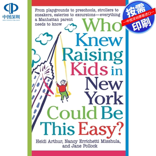英文原版 Knew Who 预售 Kids Could This York 谁知道在纽约养育孩子可以这么简单？ New 进口书籍 Easy? Raising 按需印刷