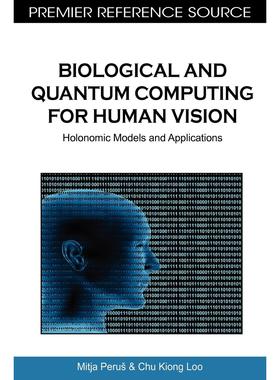 【预售 按需印刷】英文原版人类视觉的生物和量子计算Biological and Quantum Computing for Human Vision原装进口正版书籍