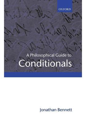 预售【按需印刷】英文原版 A Philosophical Guide to Conditionals条件句的哲学指南 牛津大学出版 原版进口正版书籍