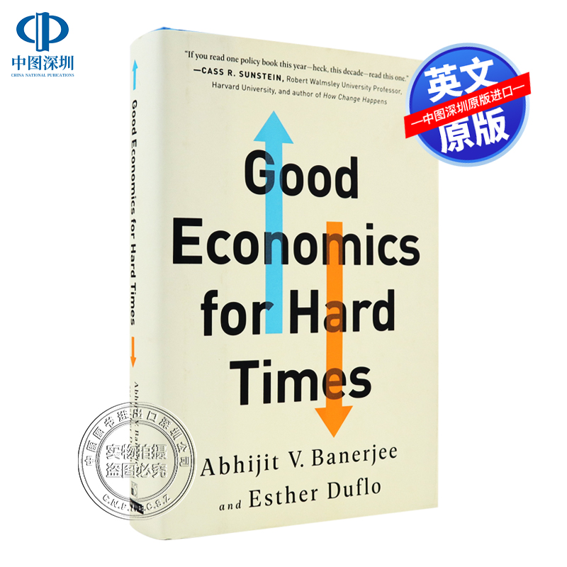 英文原版 艰难时期好的经济学 精装 Good Economics for Hard Times Abhijit Banerjee 自我提升读物 经济营销管理