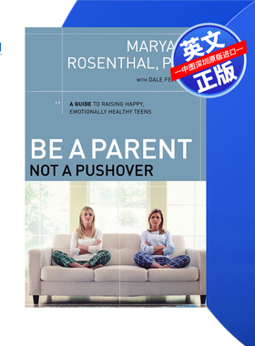 【预售 按需印刷】做一个父母，而不是一个容易被打败的人 Be a Parent, Not a Pushover 英文正版 进口图书