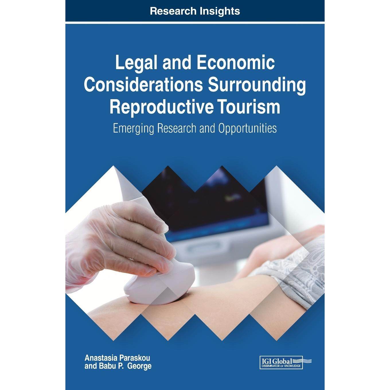 【预售 按需印刷】英文原版围绕生育旅游的法律和经济考量Legal and Economic Considerations Surrounding Reproductive Tourism