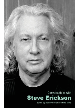 预售【按需印刷】英文原版 与史蒂夫·埃里克森的对话 Conversations with Steve Erickson 原装进口正版书籍