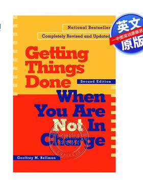 英文原版 如何在无人掌控的情况下完成任务 Getting Things Done When You Are Not in Charge