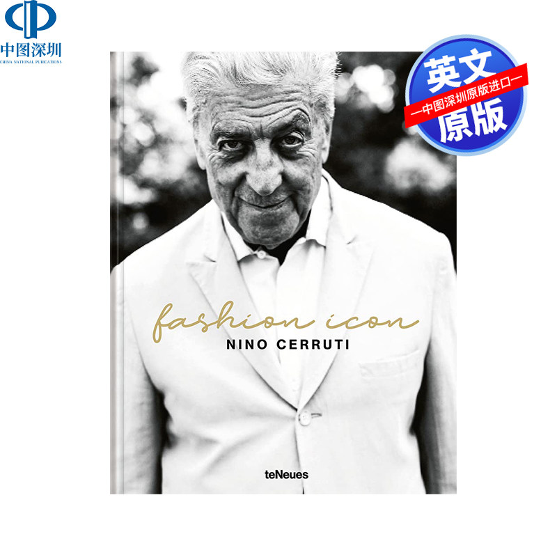 英文原版 尼诺&middot;切瑞蒂:时尚偶像  Nino Cerruti: Fashion Icon 著名时装设计师 进口英文版正版书籍