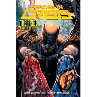 英文原版 DC漫画 危机英雄录 Heroes in Crisis: The Price and Other Stories