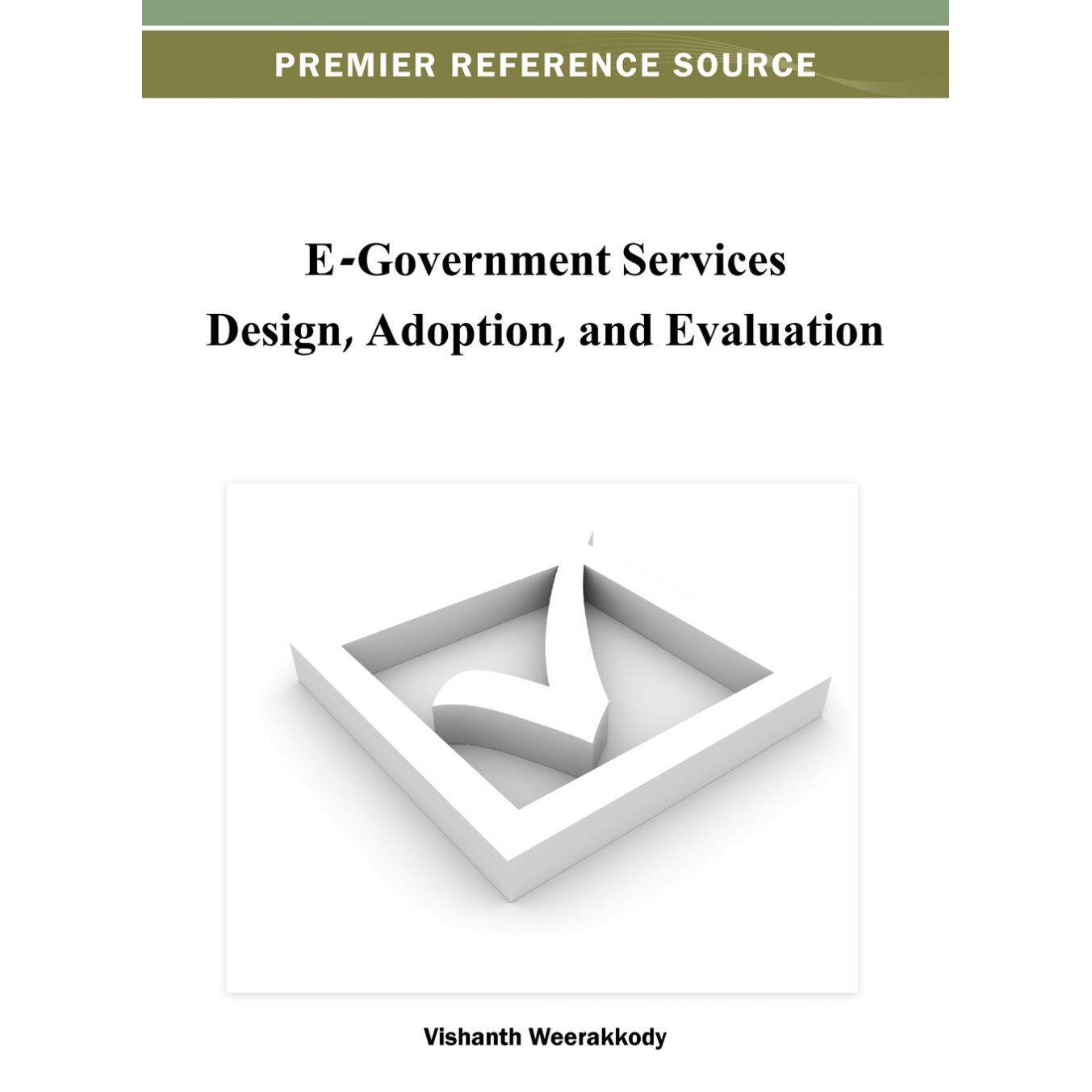 【预售 按需印刷】英文原版电子政务服务的设计、采纳与评估E-Government Services Design  Adoption  and Evaluation原装进口正
