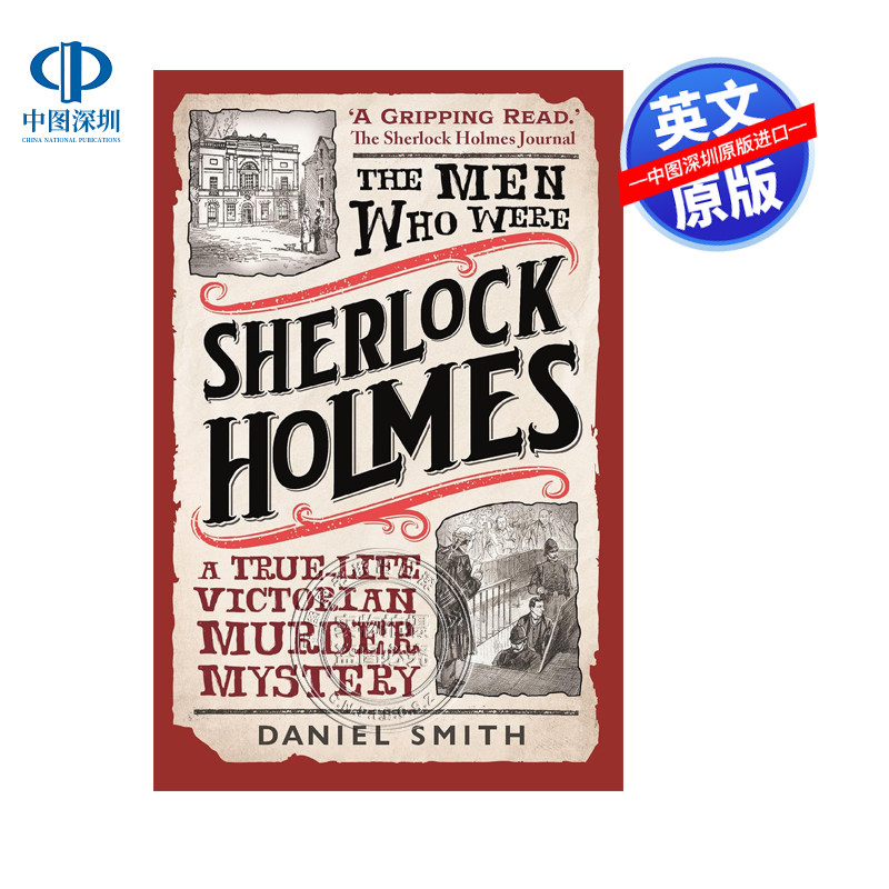 英文原版 夏洛克福尔摩斯探案集 维多利亚时代真实的谋杀之谜 The Men Who Were Sherlock Holmes 侦探悬疑推理小说