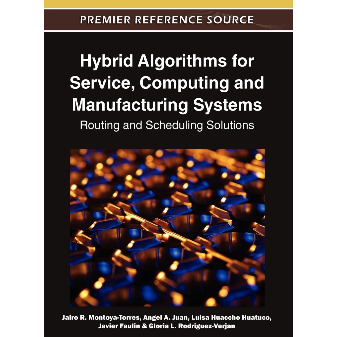 【预售 按需印刷】英文原版服务、计算和制造系统混合算法Hybrid Algorithms for Service Computing and Manufacturing Systems