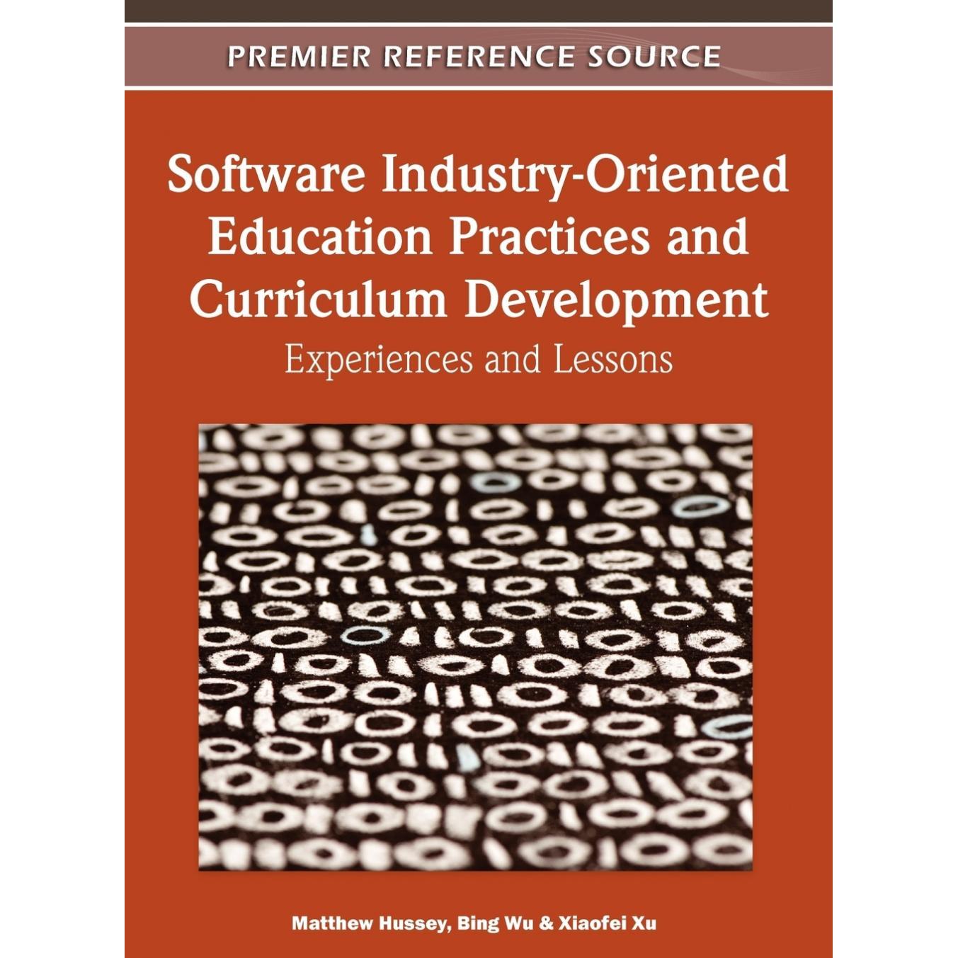 【预售 按需印刷】英文原版面向软件产业的教育实践与课程开发Software Industry-Oriented Education Practices and Curriculum D