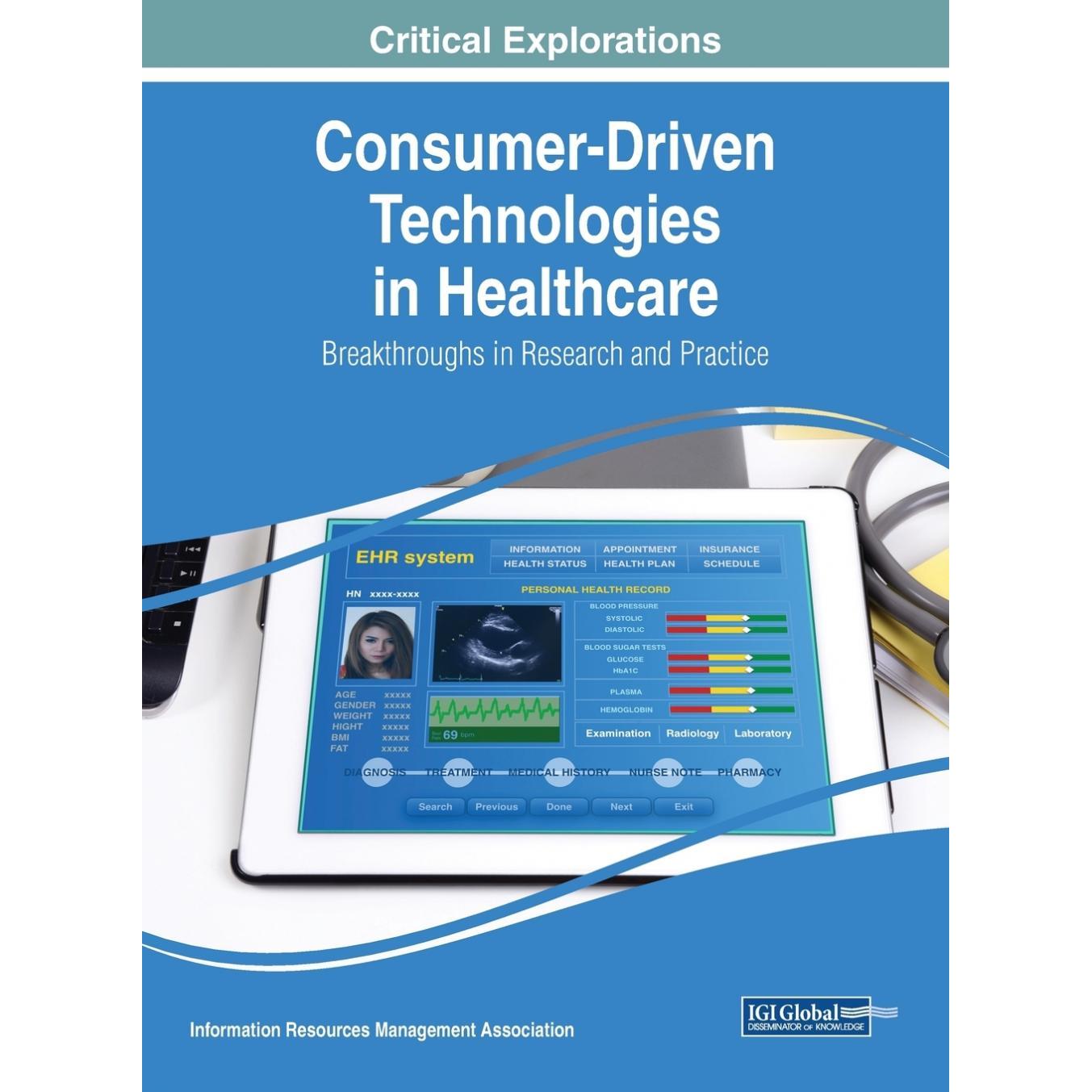 【预售 按需印刷】英文原版医疗保健中的消费者驱动技术Consumer-Driven Technologies in Healthcare原装进口正版书籍