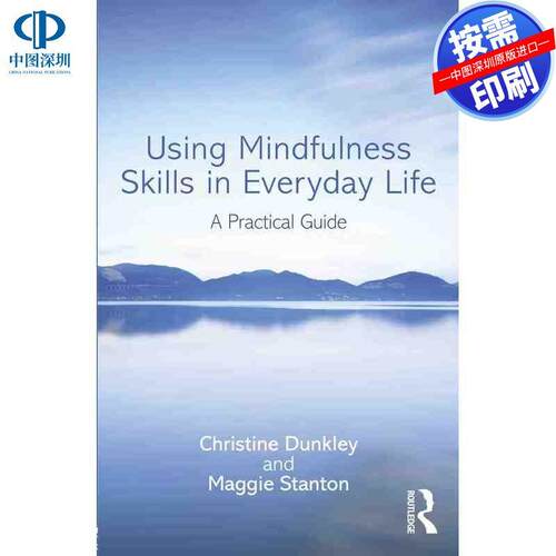 预售【按需印刷】英文原版 在日常生活中使用正念技能 Using Mindfulness Skills in Everyday Life 原装进口正版书籍