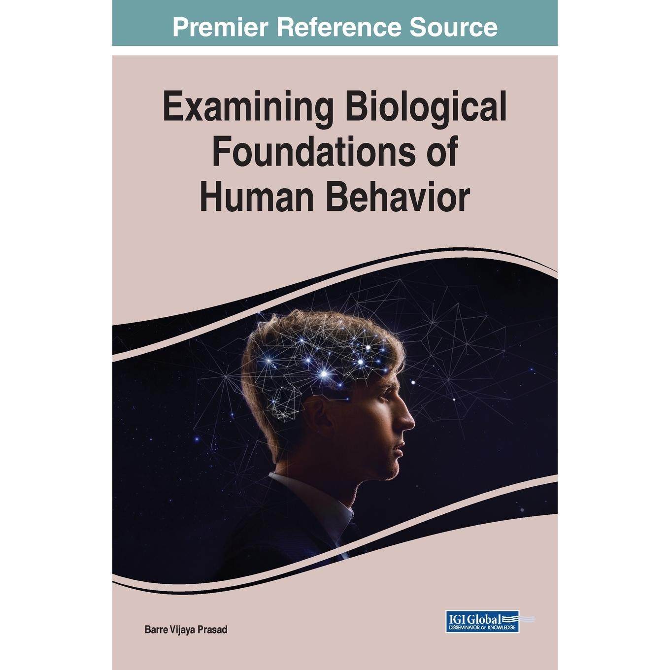 【预售 按需印刷】英文原版探究人类行为的生物学基础Examining Biological Foundations of Human Behavior原装进口正版书籍