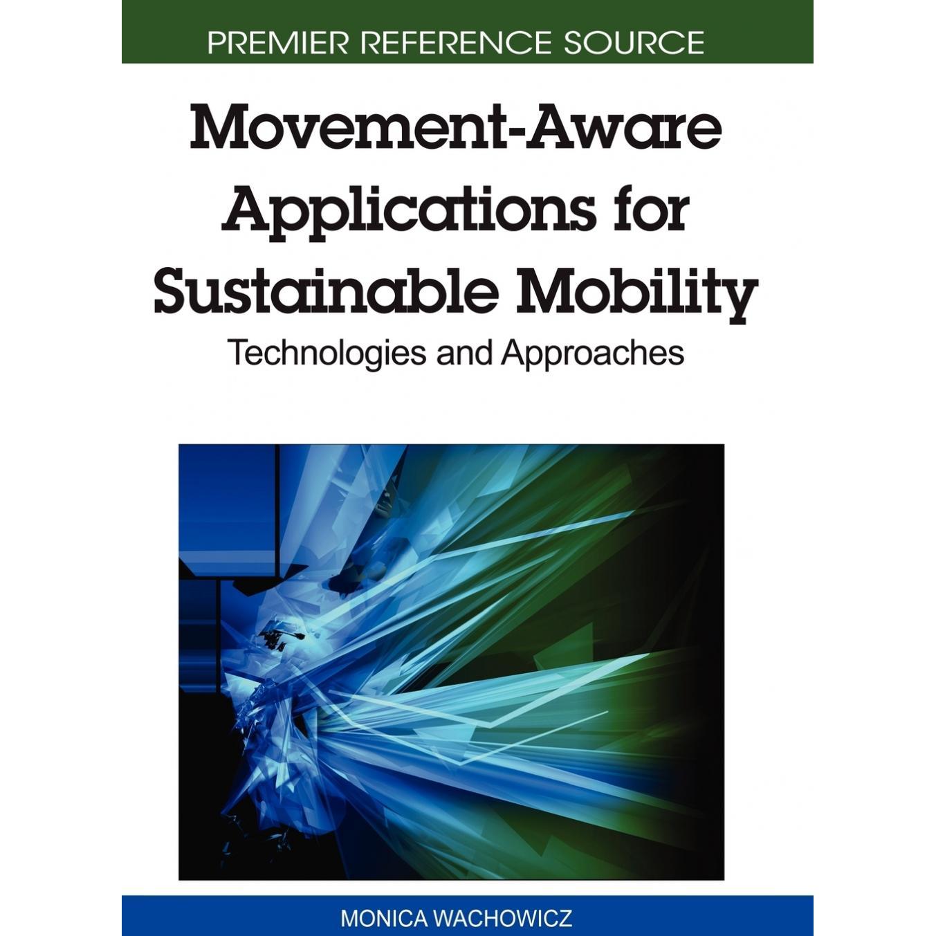 【预售 按需印刷】英文原版可持续移动性意识应用程序Movement-Aware Applications for Sustainable Mobility原装进口正版书籍
