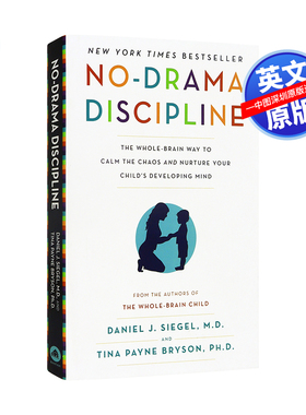 英文原版 去情绪化管教 帮助孩子养成高情商 有教养的大脑 豆瓣阅读 No Drama Discipline Daniel J Siegel