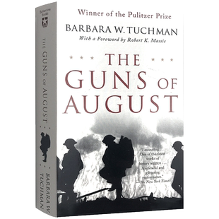 英文原版 The Guns of August 八月炮火 普利策奖 塔奇曼 关于第一次世界大战爆发的经典作品 英文版进口正版书籍
